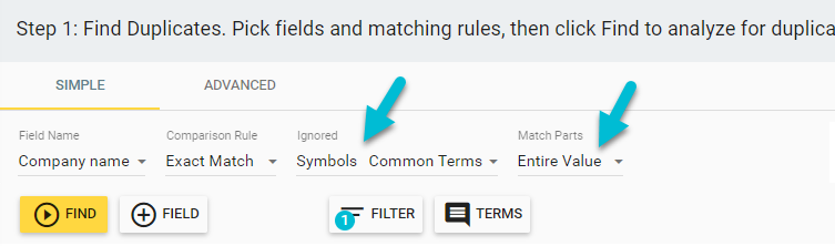 Advanced matching features make it easy to find more duplicates